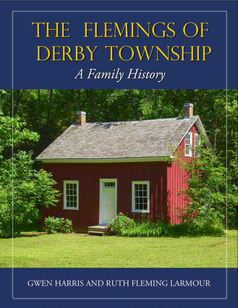 Proposed cover for book - The Flemings of Derby Township: A Family History